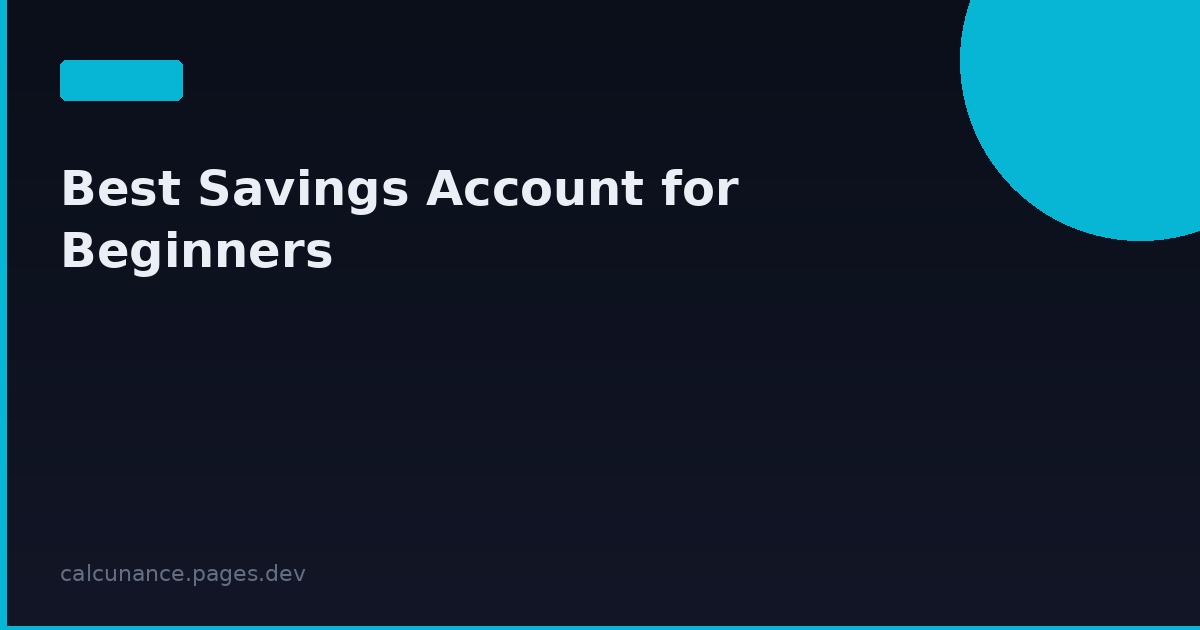 Best Savings Account for Beginners in 2026